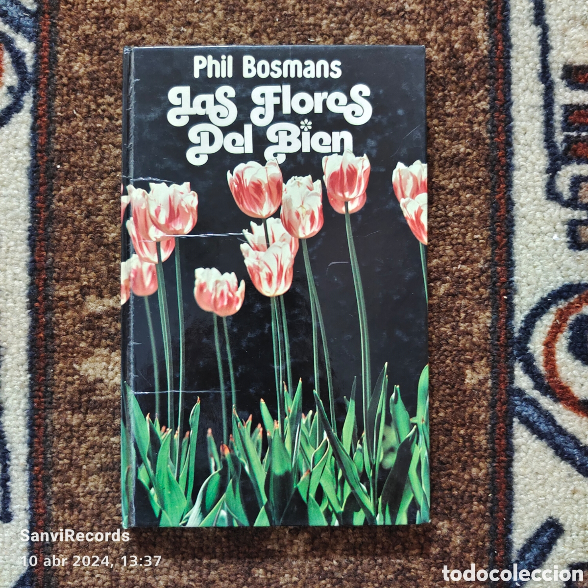 Libros de segunda mano: LAS FLORES DEL BIEN (PHIL BOSMANS) - Foto 1