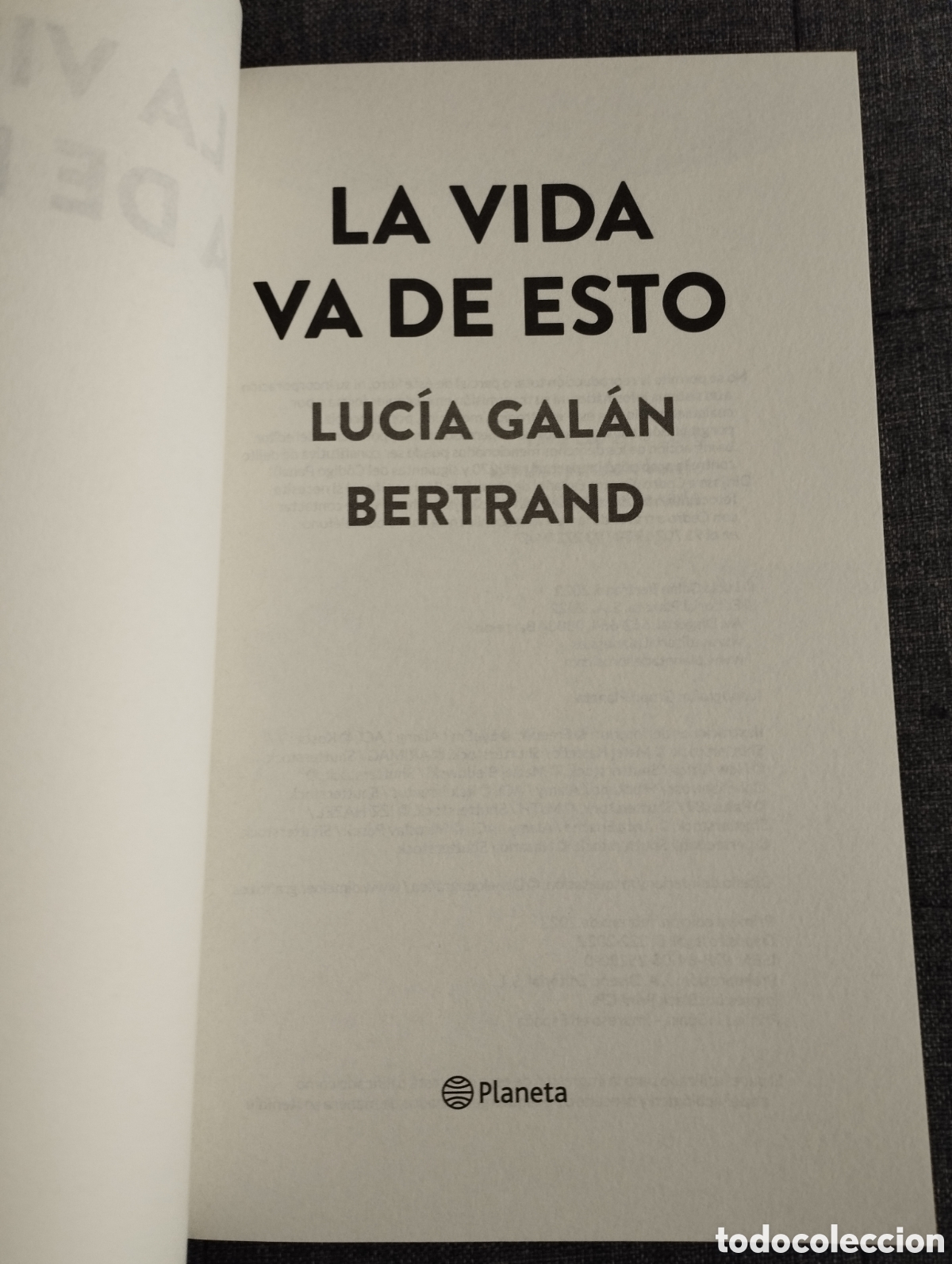 Libros de segunda mano: LA VIDA VA DE ESTO (LUC&Iacute;A GAL&Aacute;N BERTRAND) - Foto 2
