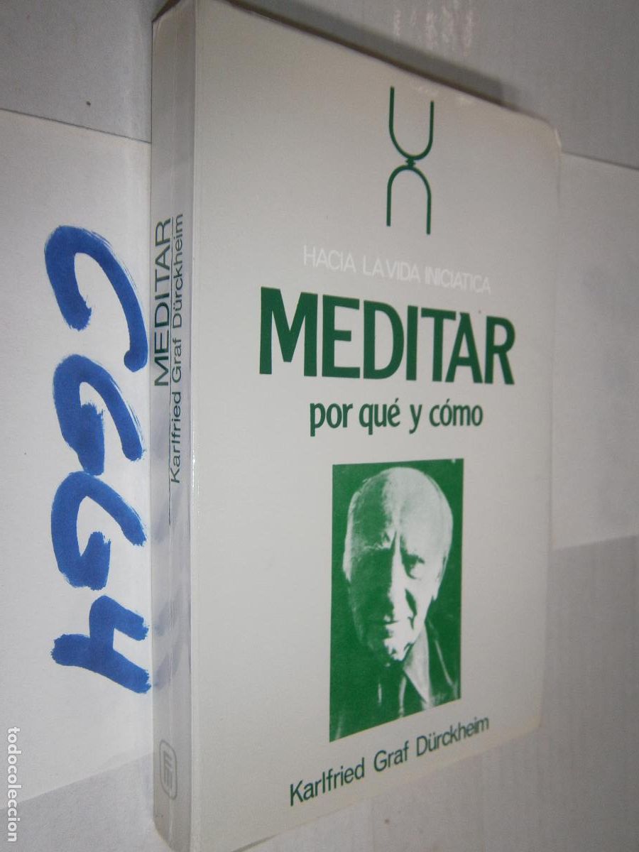 Libros de segunda mano: MEDITAR ... POR QUE Y COMO - Foto 1