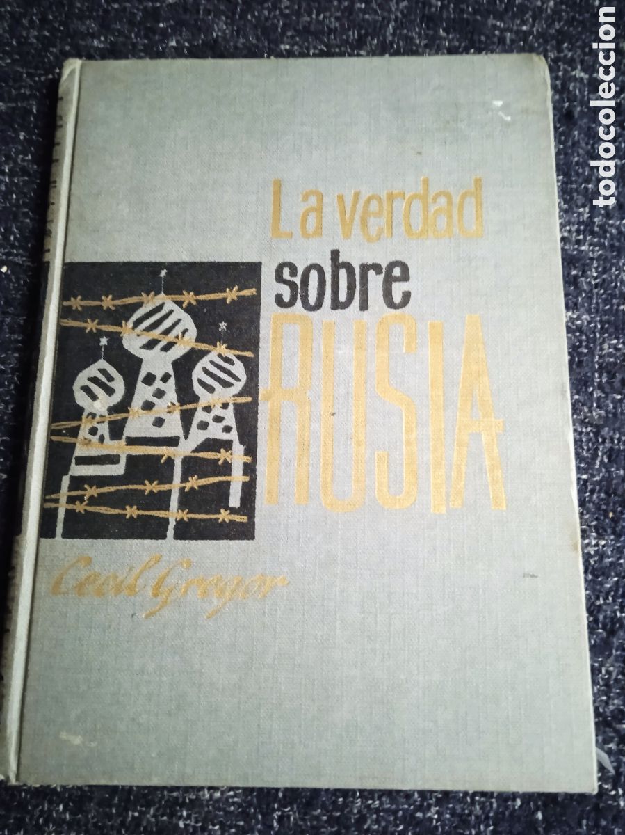 Libros de segunda mano: LA VERDAD SOBRE RUSIA. / CECIL GREGOR. - Foto 1