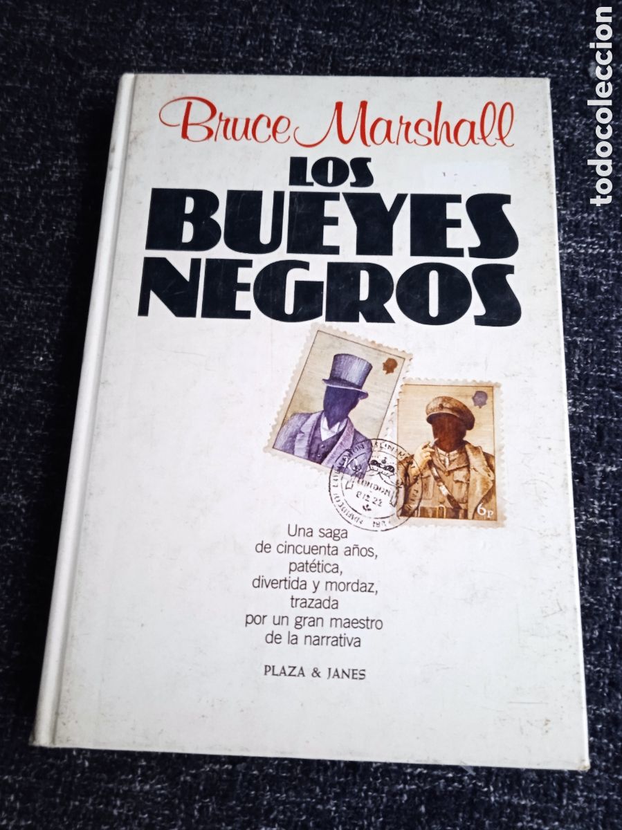 Libros de segunda mano: LOS BUEYES NEGROS / BRUCE MARSHALL - Foto 1
