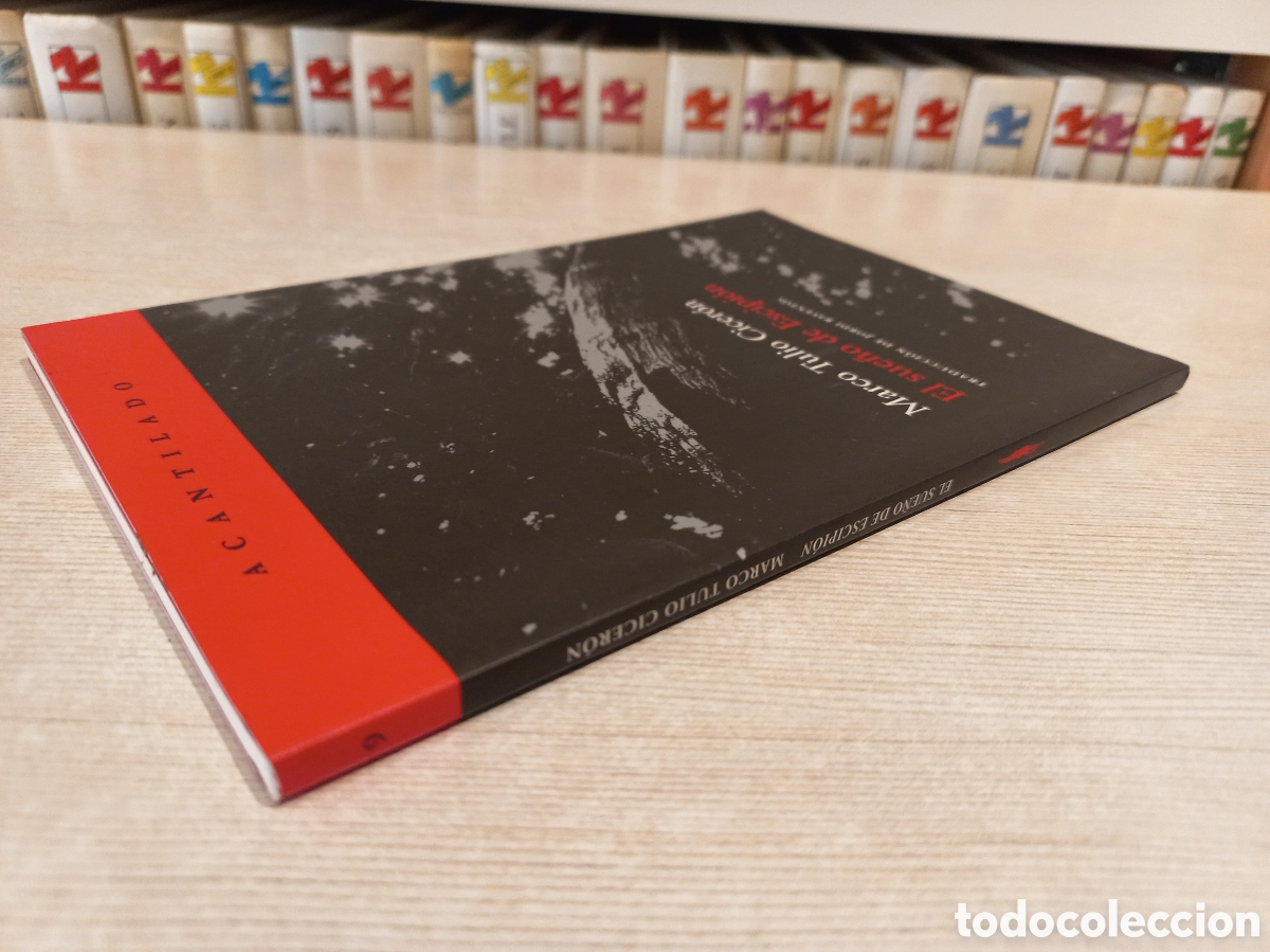 Libros de segunda mano: El sue&ntilde;o de Escipi&oacute;n. Cicer&oacute;n. Acantilado, 2004. - Foto 4