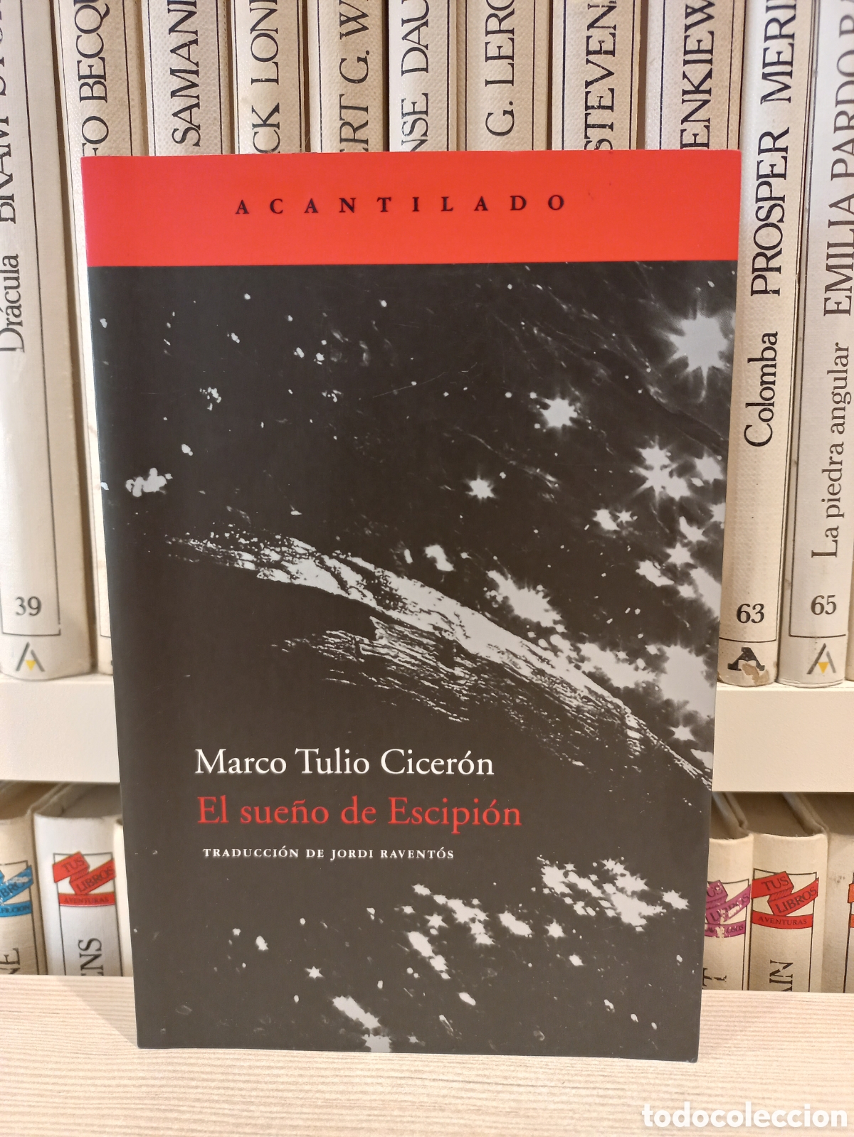 Libros de segunda mano: El sue&ntilde;o de Escipi&oacute;n. Cicer&oacute;n. Acantilado, 2004. - Foto 1