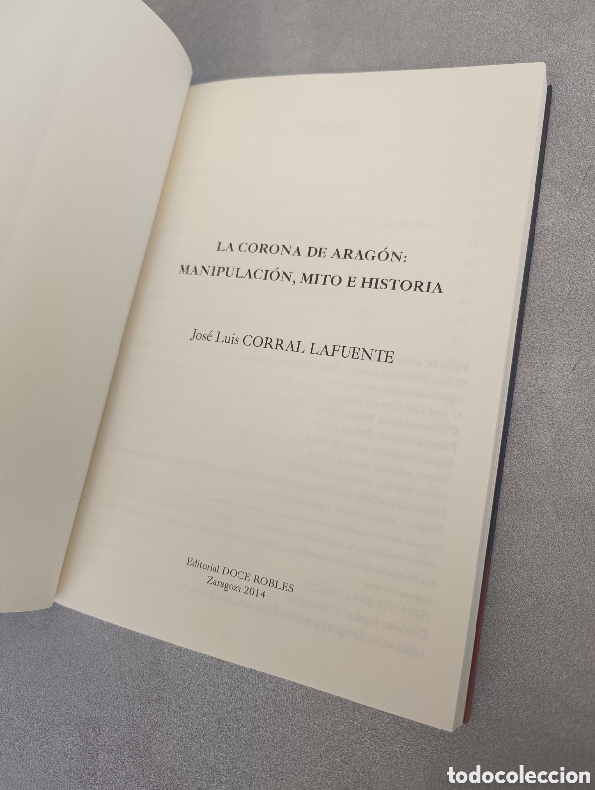 Libros de segunda mano: La corona de Arag&oacute;n. Jos&eacute; Luis Corral. - Foto 3