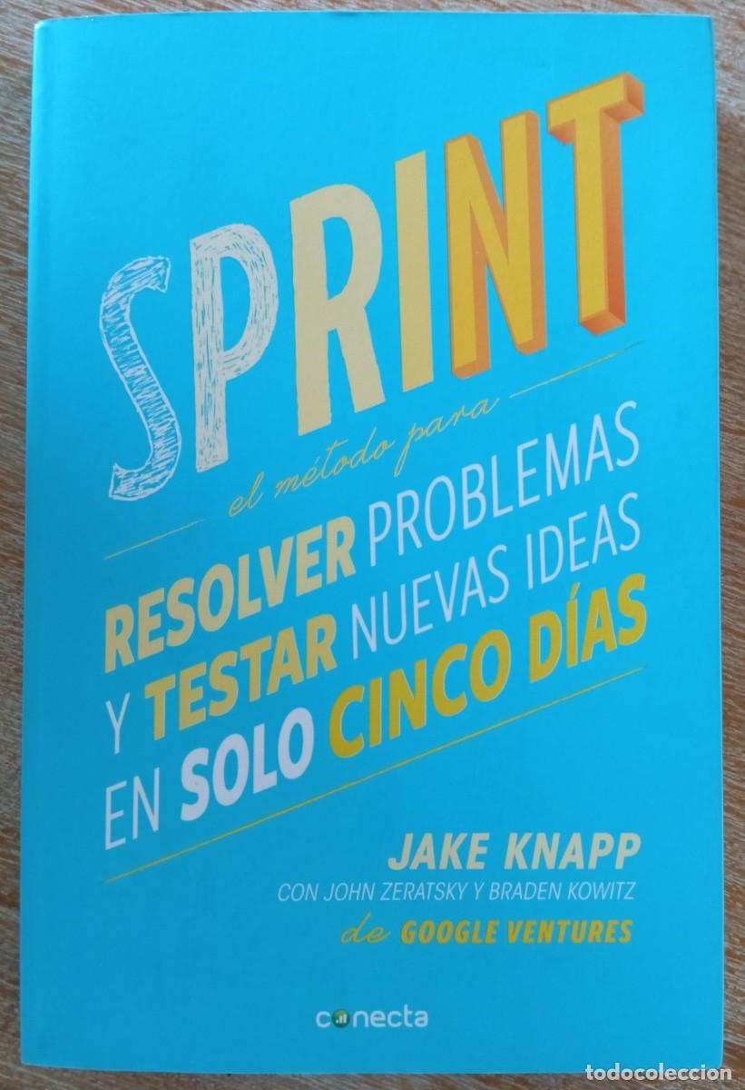 Libros de segunda mano: SPRINT - JAKE KNAPP - GOOGLE VENTURES - Foto 1