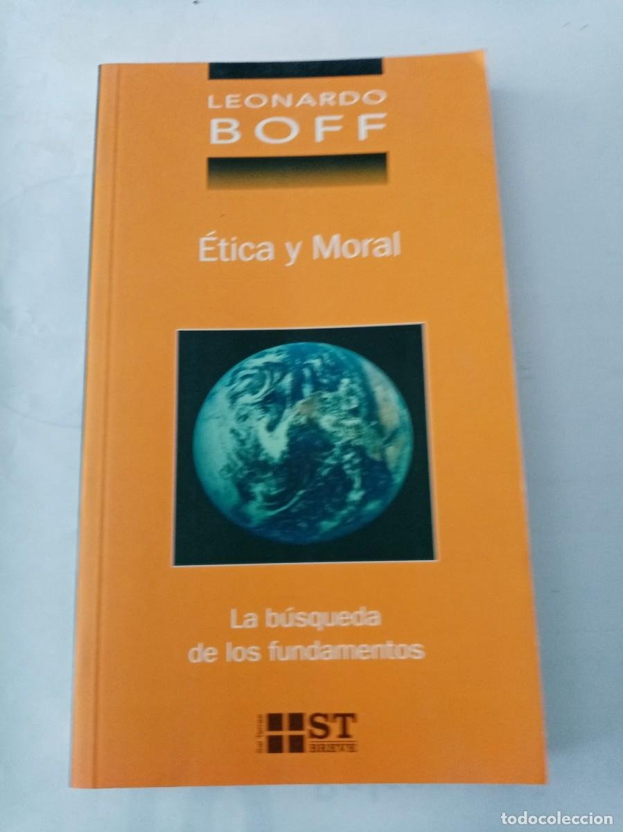 ética y moral . leonardo boff ( st ) - Compra venta en todocoleccion