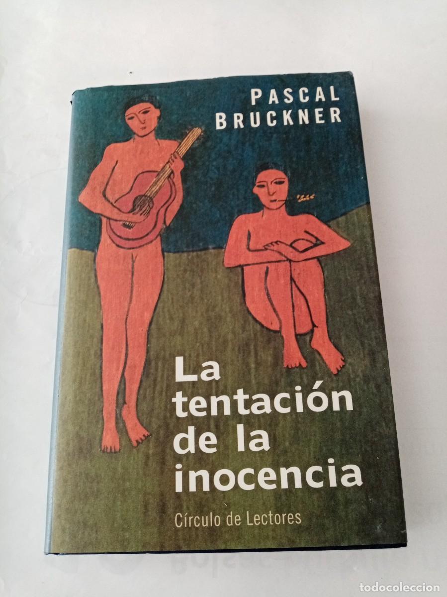 Libros de segunda mano: LA TENTACION TOTALITARIA . Pascal Bruckner ( C&Iacute;RCULO DE LECTORES ) - Foto 1