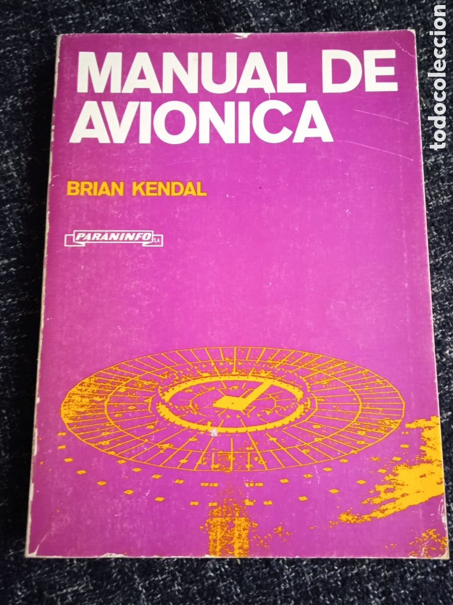 Libros de segunda mano: MANUAL DE AVIONICA. / BRIAN KENDAL. -ED. PARANINFO - Foto 1