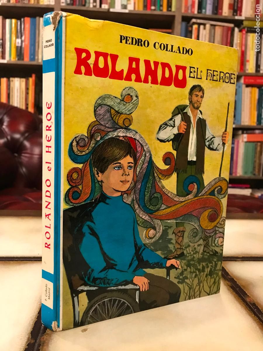 Libros de segunda mano: Rolando el h&eacute;roe. Pedro Collado - Foto 1