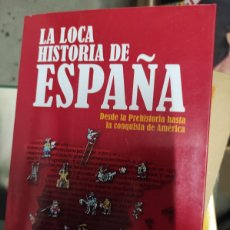 Libros de segunda mano: LA LOCA HISTORIA DE ESPAÑA, GUILLERMO SUMMERS Y SUMMERS GUILLERMO. CÚPULA