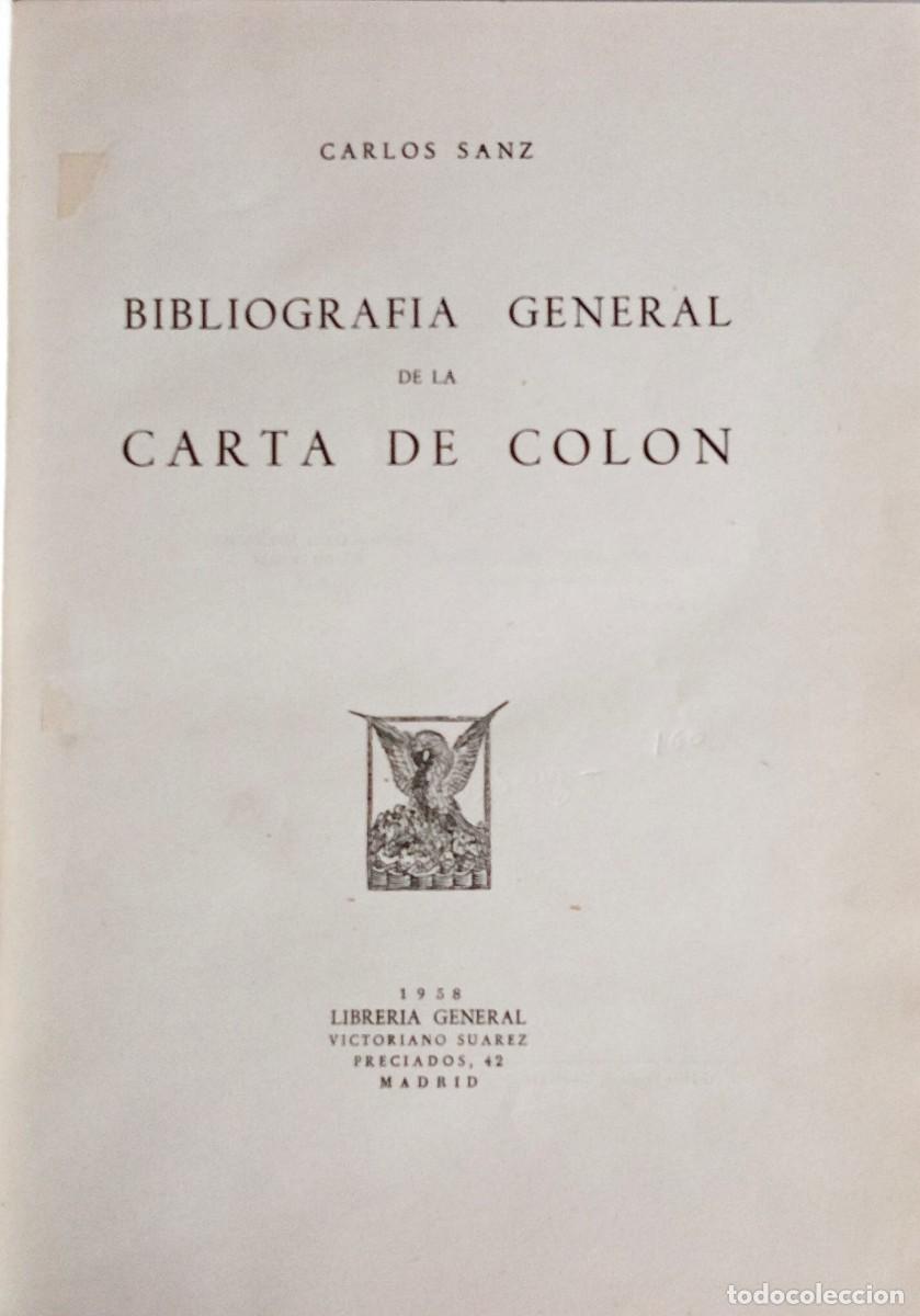 Libros de segunda mano: BIBLIOGRAF&Iacute;A GENERAL DE LA CARTA DE COL&Oacute;N - Foto 2