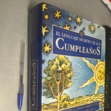 Libros de segunda mano: EL LENGUAJE SECRETO DE LOS CUMPLEAÑOS / GARY GOLDSCHNEIDER, JOOST ELFFERS / CÍRCULO DE LECTORES