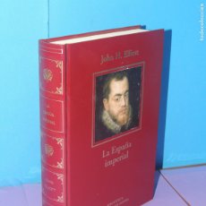 Libros de segunda mano: LA ESPAÑA IMPERIAL. 1469-1716.- J. H. ELLIOTT