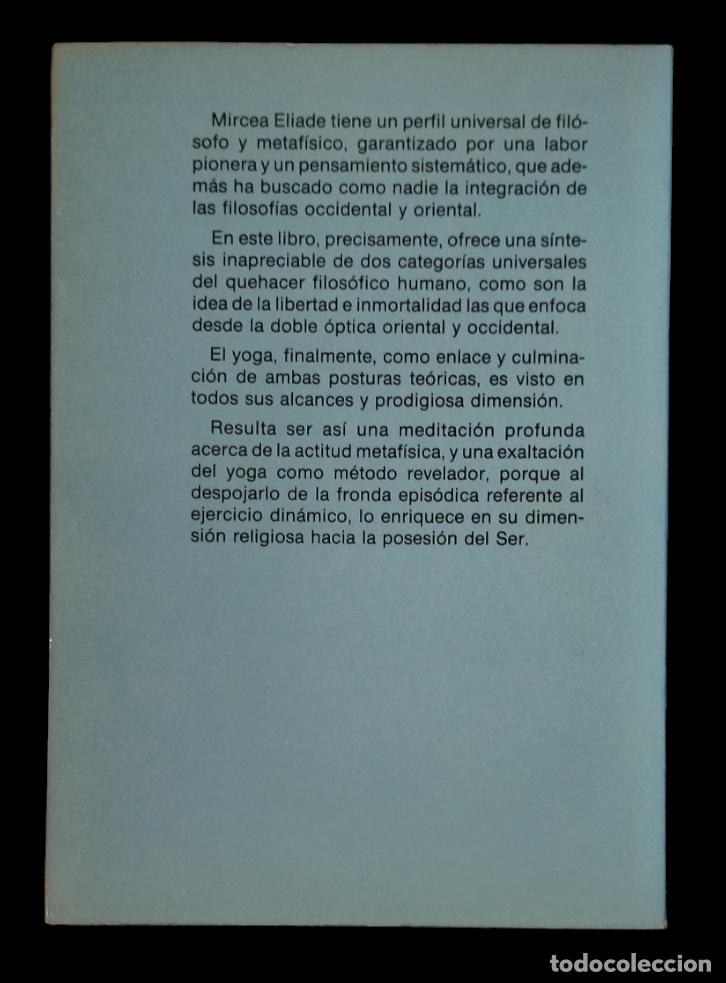 Libros de segunda mano: YOGA. INMORTALIDAD Y LIBERTAD / MIRCEA ELIADE. COMO NUEVO. - Foto 4