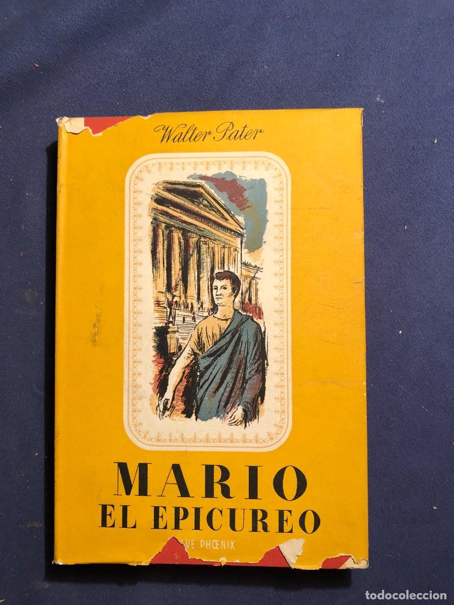 Libros de segunda mano: WALTER PATER : - MARIO EL EPICUREO - (1944) - Foto 1