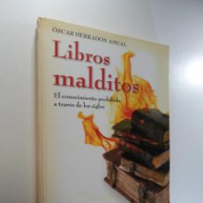 Libros de segunda mano: LIBROS MALDITOS - ÓSCAR HERRADÓN AMEAL