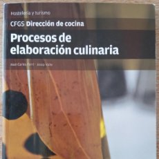 Libros de segunda mano: PROCESOS DE ELABORACION CULINARIA - JOAN CARLES FERRI