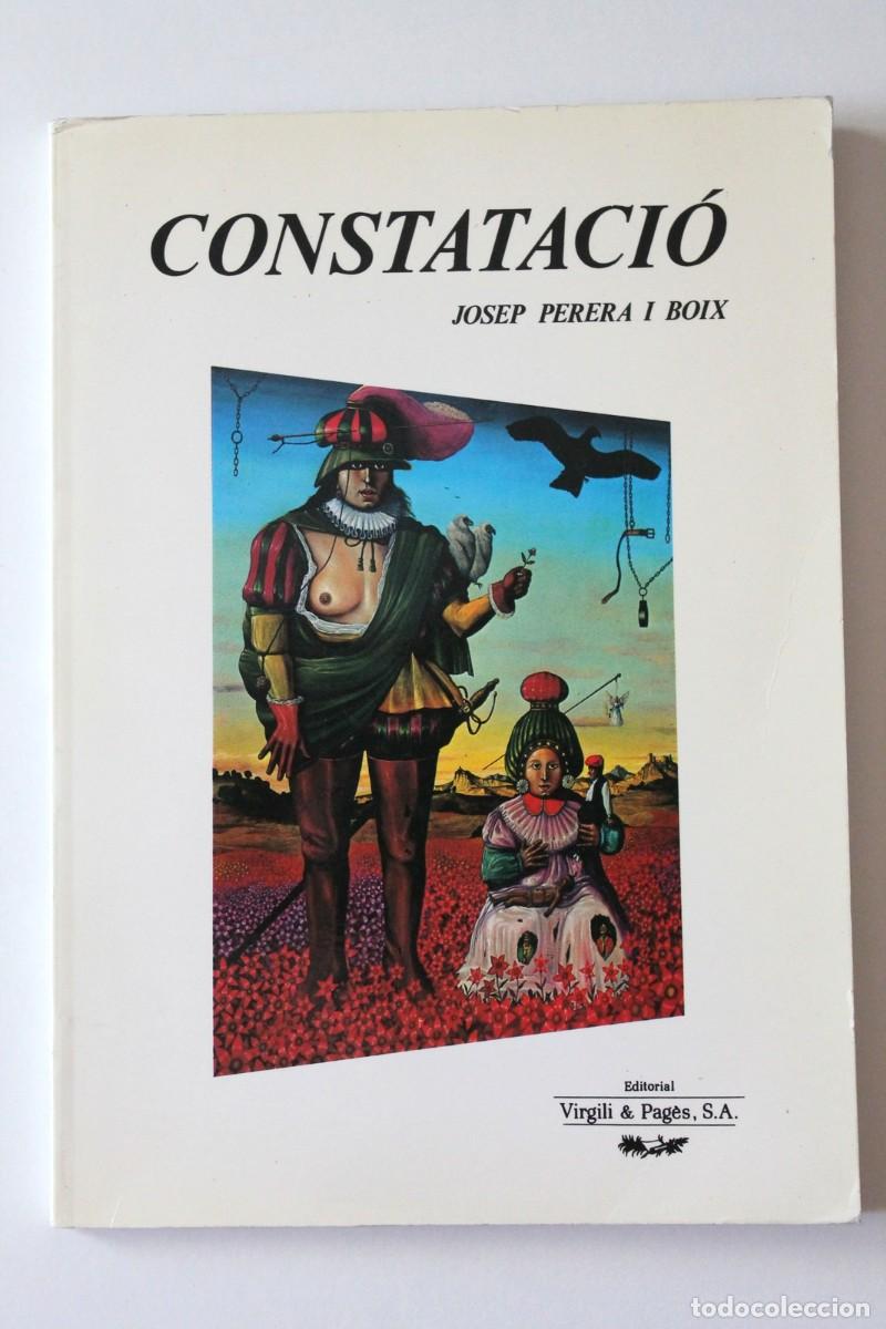 Libros de segunda mano: Josep Perera i Boix - Constataci&oacute; - Virgili & Pag&egrave;s - Foto 2