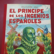 Libros de segunda mano: SANTOS DÍAZ SANTILLANA: EL PRÍNCIPE DE LOS INGENIOS ESPAÑOLES. EFEMÉRIDES ESPAÑOLAS IV