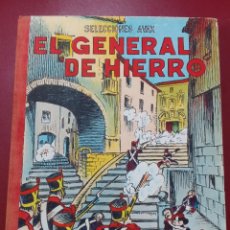 Libros de segunda mano: SANTOS DÍAZ SANTILLANA: EL GENERAL DE HIERRO. EFEMÉRIDES ESPAÑOLAS III (EDICIONES AYAX. 1952)