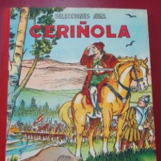 Libros de segunda mano: SANTOS DÍAZ SANTILLANA: CERIÑOLA. EFEMÉRIDES ESPAÑOLAS II (EDICIONES AYAX. 1952)
