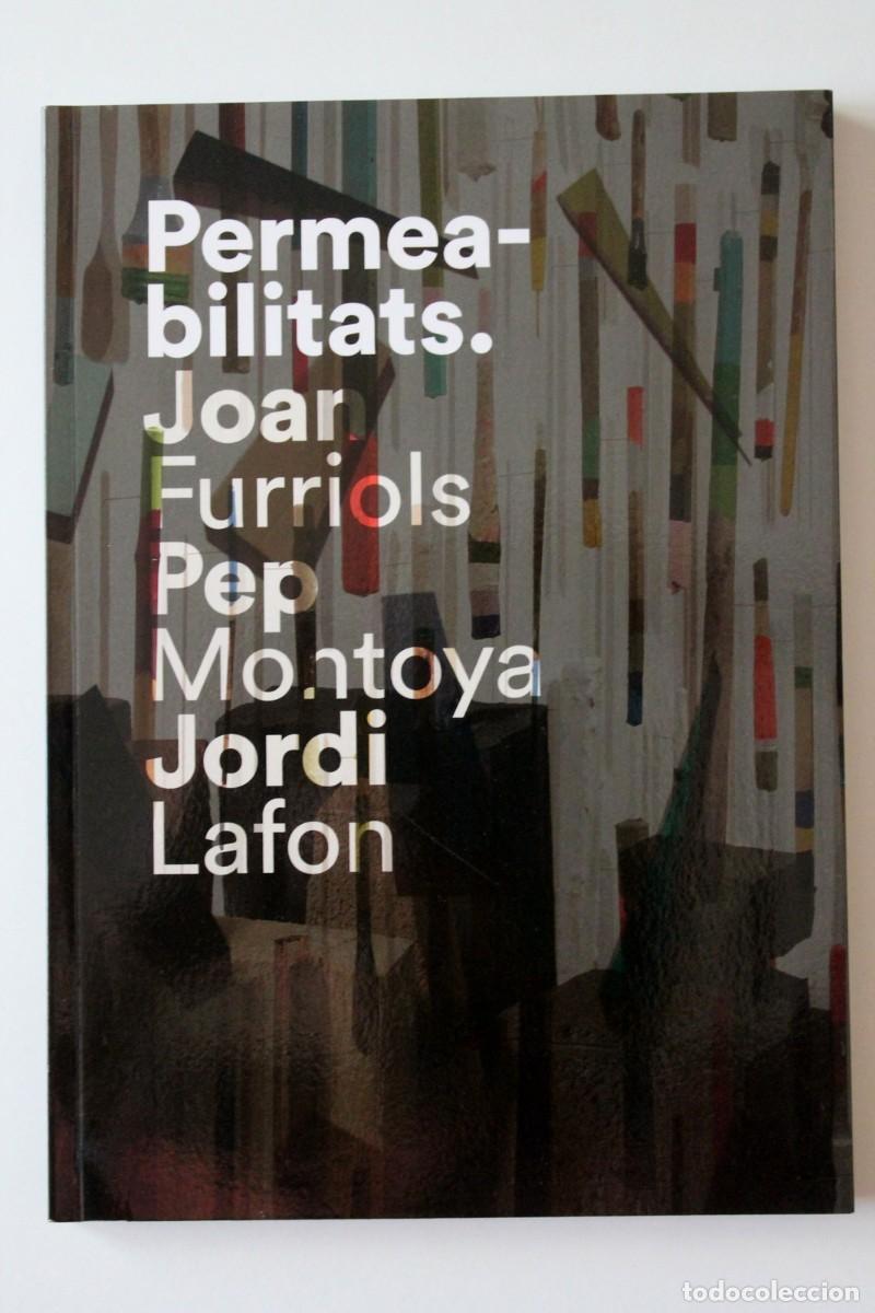 Second hand books: Joan Furriols, Pep Montoya i Jordi Lafon - Permeabilitats - ACVic Eumogr&agrave;fic