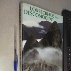 Libros de segunda mano: LOS SECRETOS DE LO DESCONOCIDO / DESCUBIERTOS POR NATIONTAL GEOGRAPHIC / RBA 1997