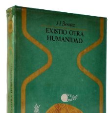 Libros de segunda mano: EXISTIÓ OTRA HUMANIDAD - J. J. BENÍTEZ