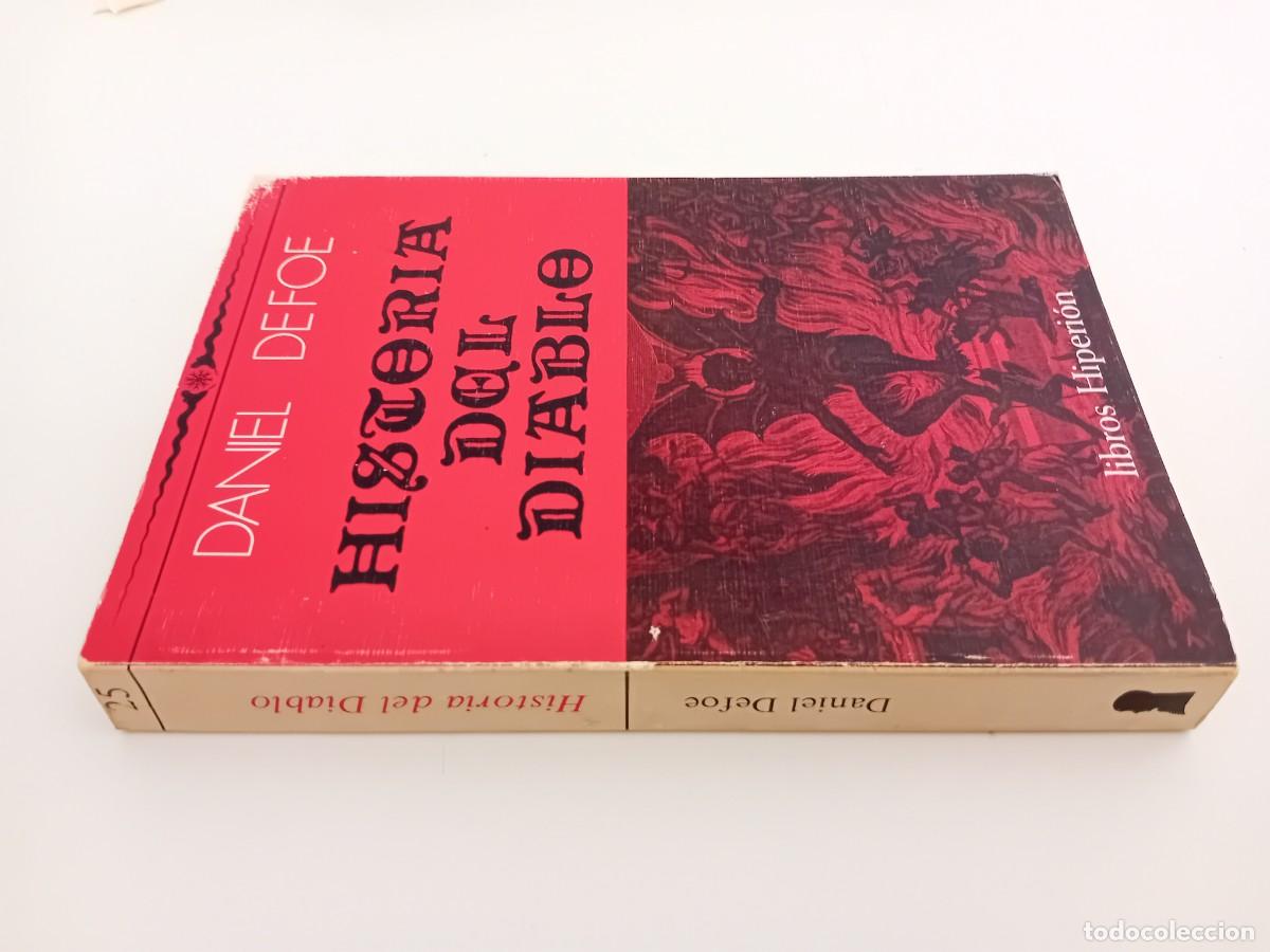 Libros de segunda mano: HISTORIA DEL DIABLO. DANIEL DEFOE. LIBROS HIPERI&Oacute;N. 1978 - Foto 4