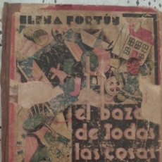 Libros de segunda mano: EL BAZAR DE TODAS LAS COSAS ELENA FORTUN