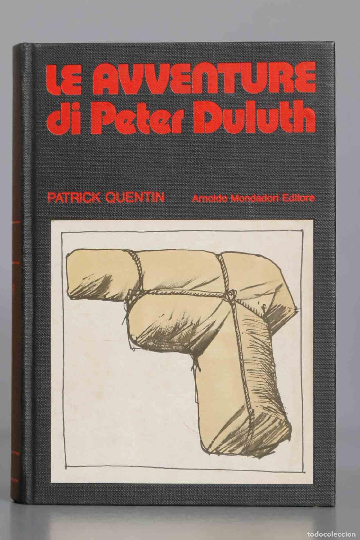 Libros de segunda mano: LE AVVENTURE DI PETER DULUTH. PATRICK QUENTIN. 1973 - Foto 1