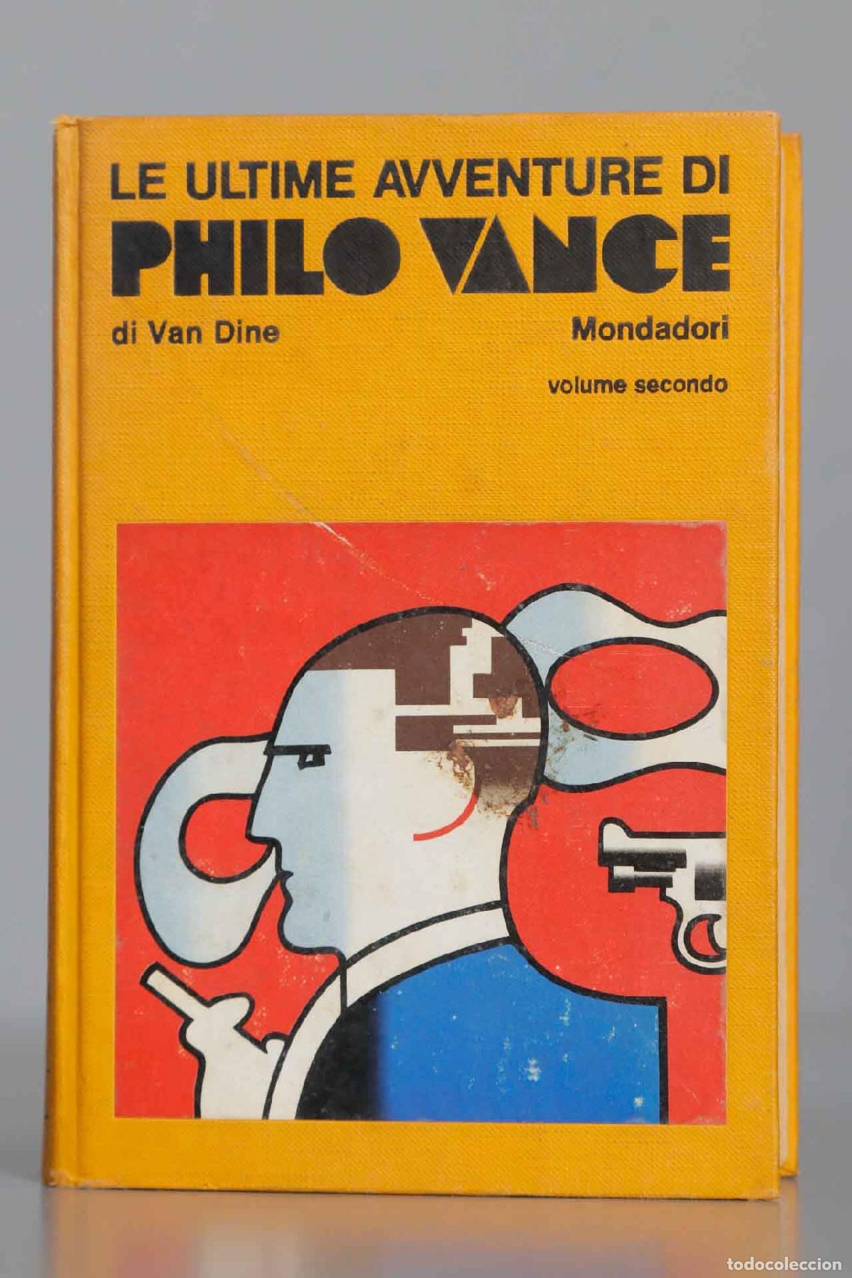Libros de segunda mano: Le ultime avventure di Philo Vance. Volume secondo S. S. Van Dine. - Foto 1