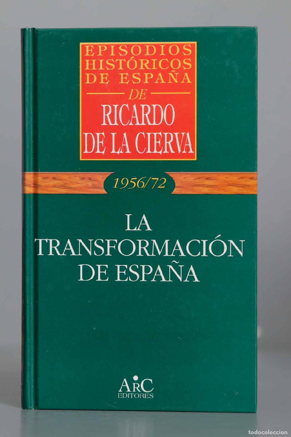 Libros de segunda mano: La transformaci&oacute;n de Espa&ntilde;a. Ricardo de la Cierva - Foto 1