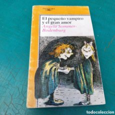 Libros de segunda mano: EL PEQUEÑO VAMPIRO Y EL GRAN AMOR. JUVENIL ALFAGUARA