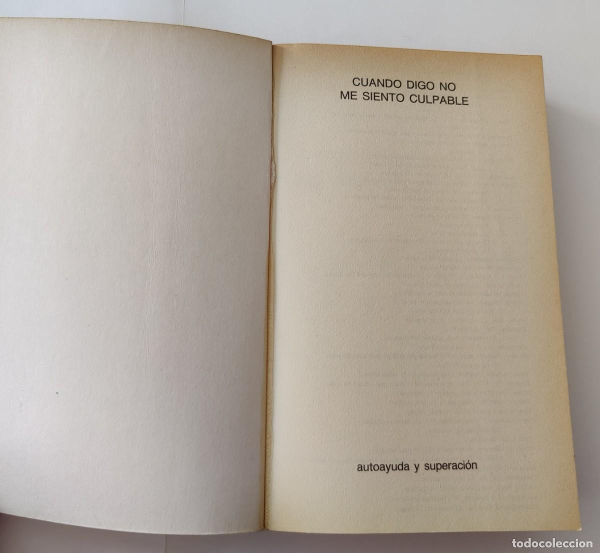 Libros de segunda mano: Libro. Cuando digo no, me siento culpable. Ayuda y Superacion. Manuel J. Smith. - Foto 2
