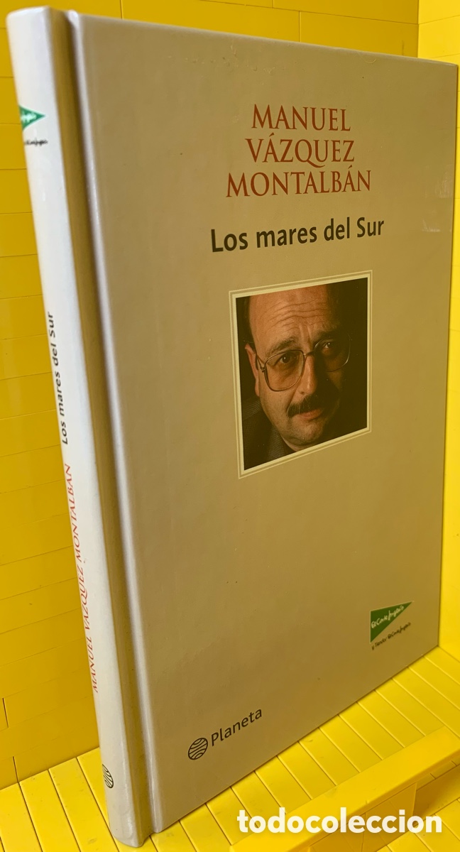 Libros de segunda mano: MANUEL V&Aacute;ZQUEZ MONTALB&Aacute;N &middot;&middot;&middot;&middot;&middot;&middot;LOS MARES DEL SUR - Foto 1