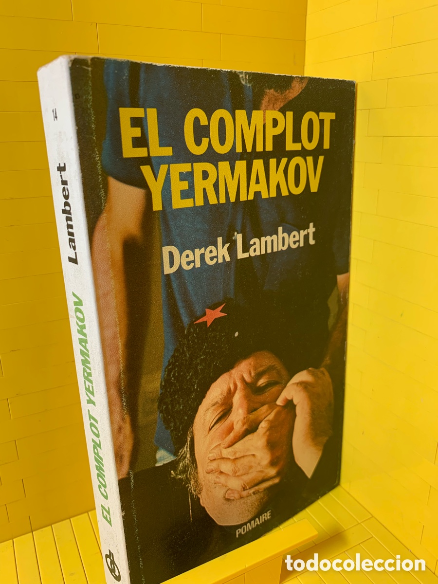 Libros de segunda mano: EL COMPLOT YERMAKOV &middot;&middot;&middot;&middot;DEREK LAMBERT - Foto 1