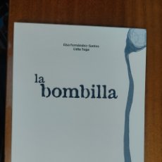 Libros de segunda mano: LA BOMBILLA, ELSA FERNÁNDEZ-SANTOS Y LIDIA TOGA