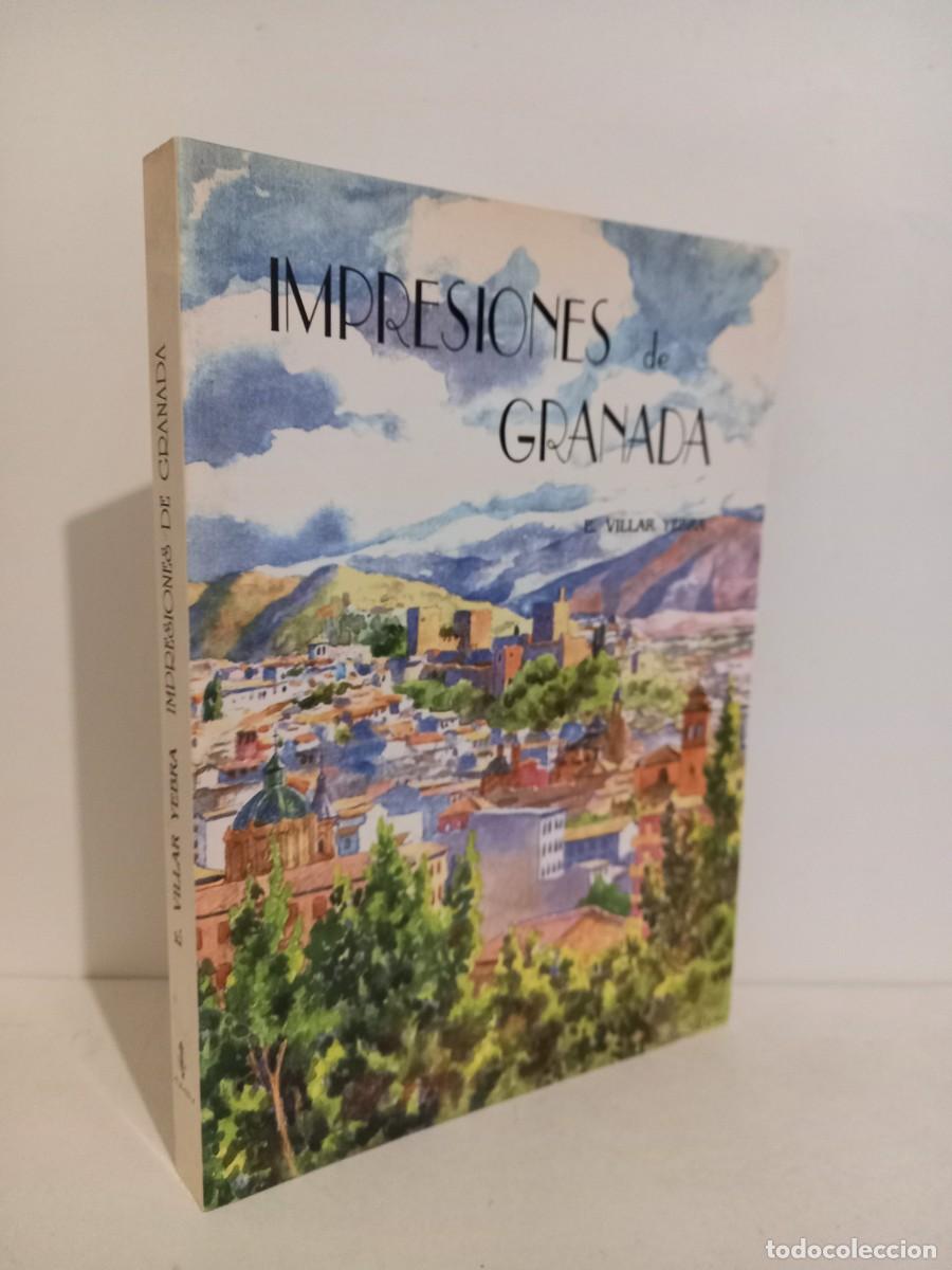 Libros de segunda mano: ENRIQUE VILLAR YEBRA. IMPRESIONES DE GRANADA. EDICIONES ALBAIDA - Foto 1