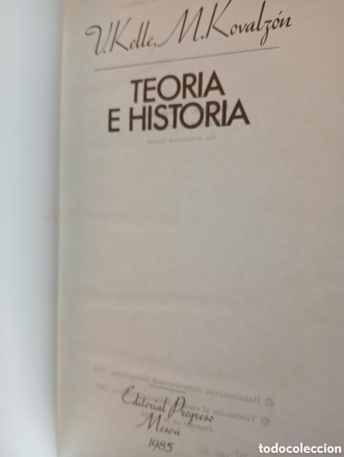 Libros de segunda mano: Teor&iacute;a e historia / M. KOVALZON. y V. KELLE - Foto 3