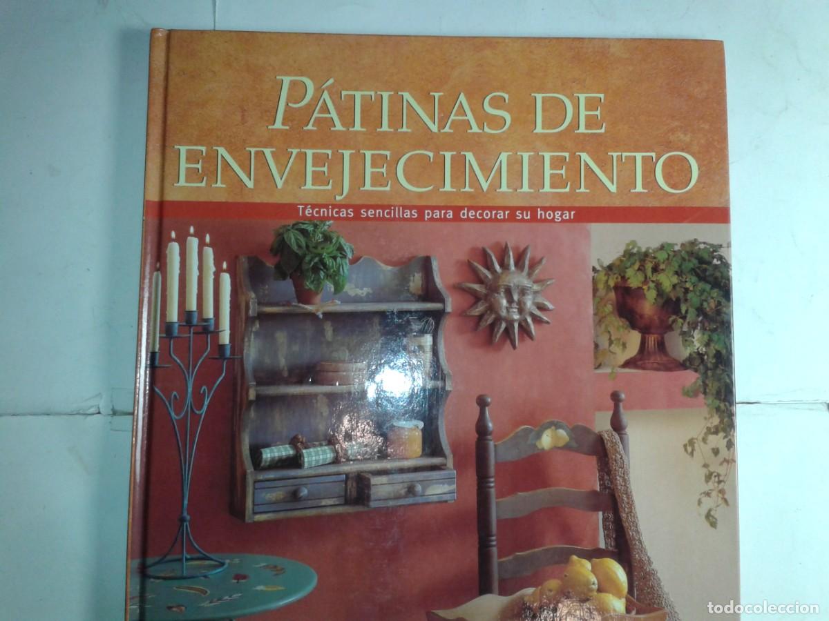 Libros de segunda mano: P&Aacute;TINAS DE ENVEJECIMIENTO 2000 MANOS CREATIVAS 1&ordf; EDICI&Oacute;N C&Iacute;RCULO DE LECTORES - Foto 1
