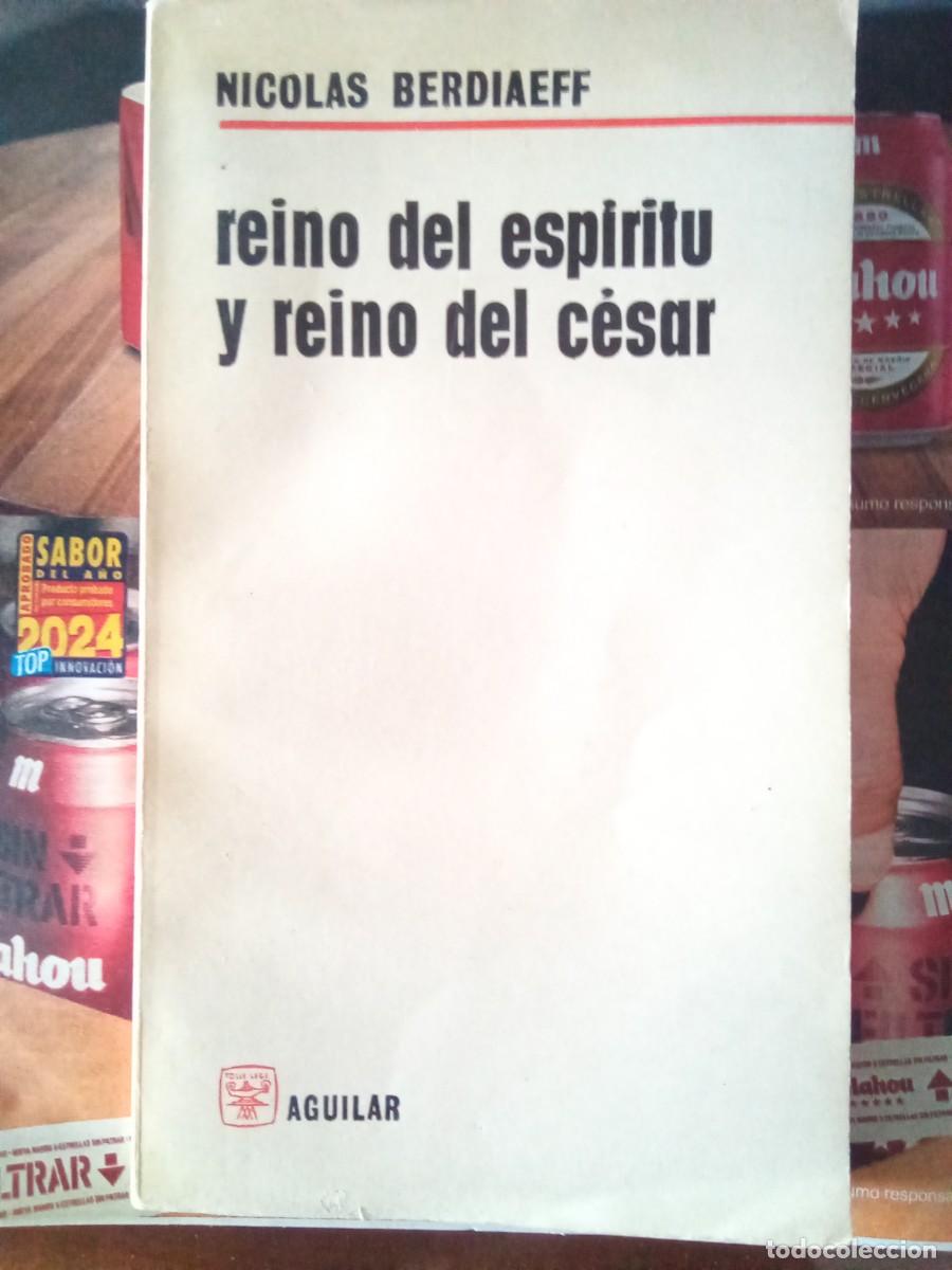 Libros de segunda mano: Reino del esp&iacute;ritu y reino del C&eacute;sar. De Nicol&aacute;s Berdiaeff. - Foto 1