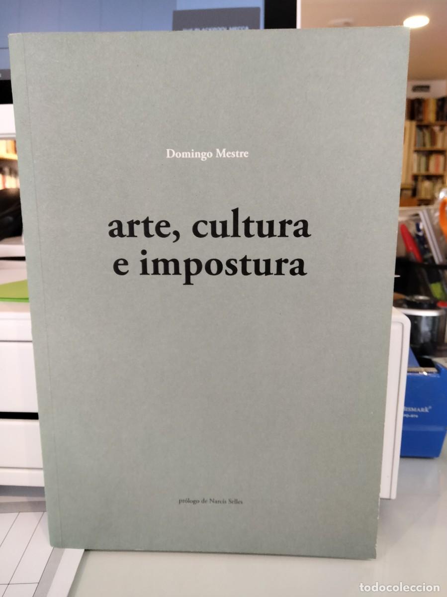 Second hand books: Arte, cultura e impostura - Domingo Mestre