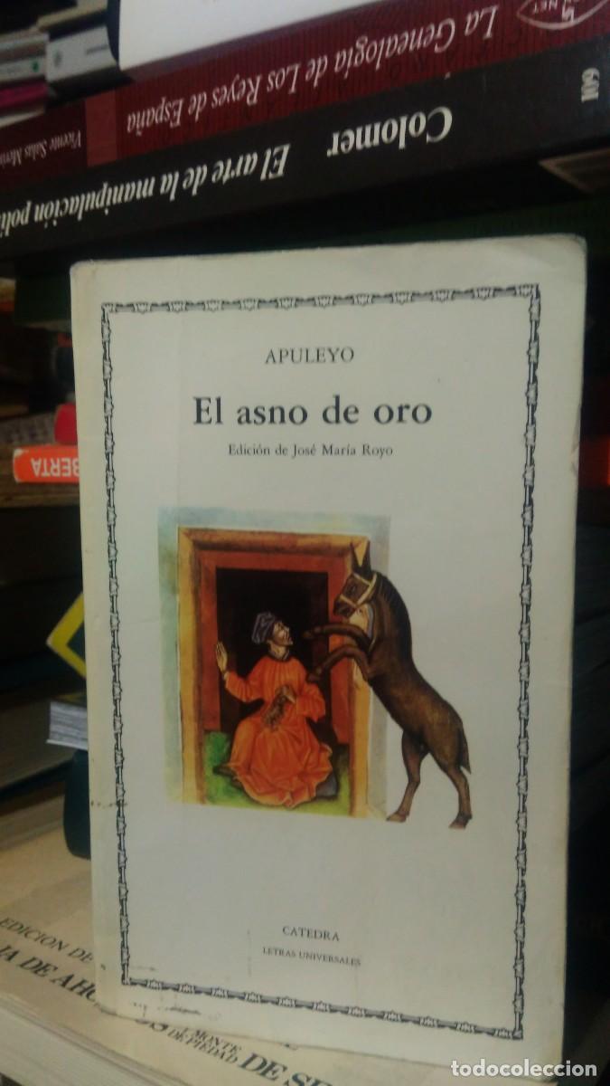 Libros de segunda mano: EL ASNO DE ORO, APULEYO, ED. CATEDRA - Foto 1