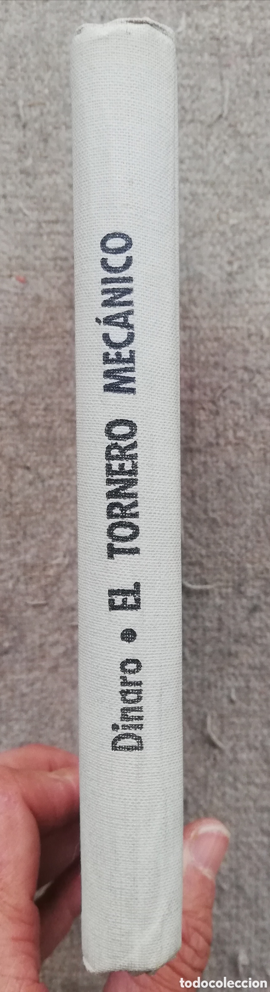 Libros de segunda mano: Biblioteca del mec&aacute;nico 4. El tornero mec&aacute;nico, de S. Dinaro - Foto 2