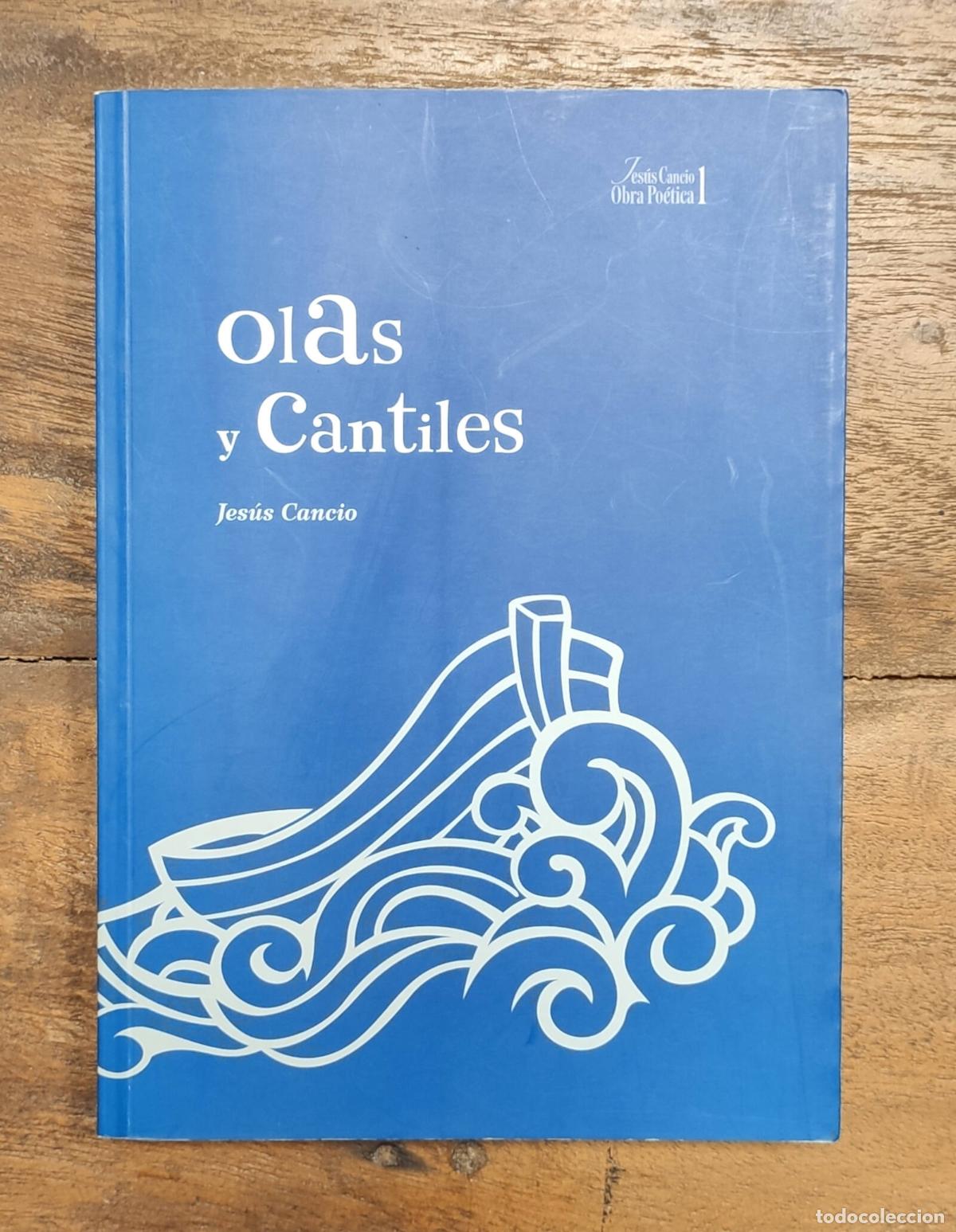 Libros de segunda mano: OLAS Y CANTILES. CANCIO, Jes&uacute;s. Cantabria tradicional. 2010. - Foto 1