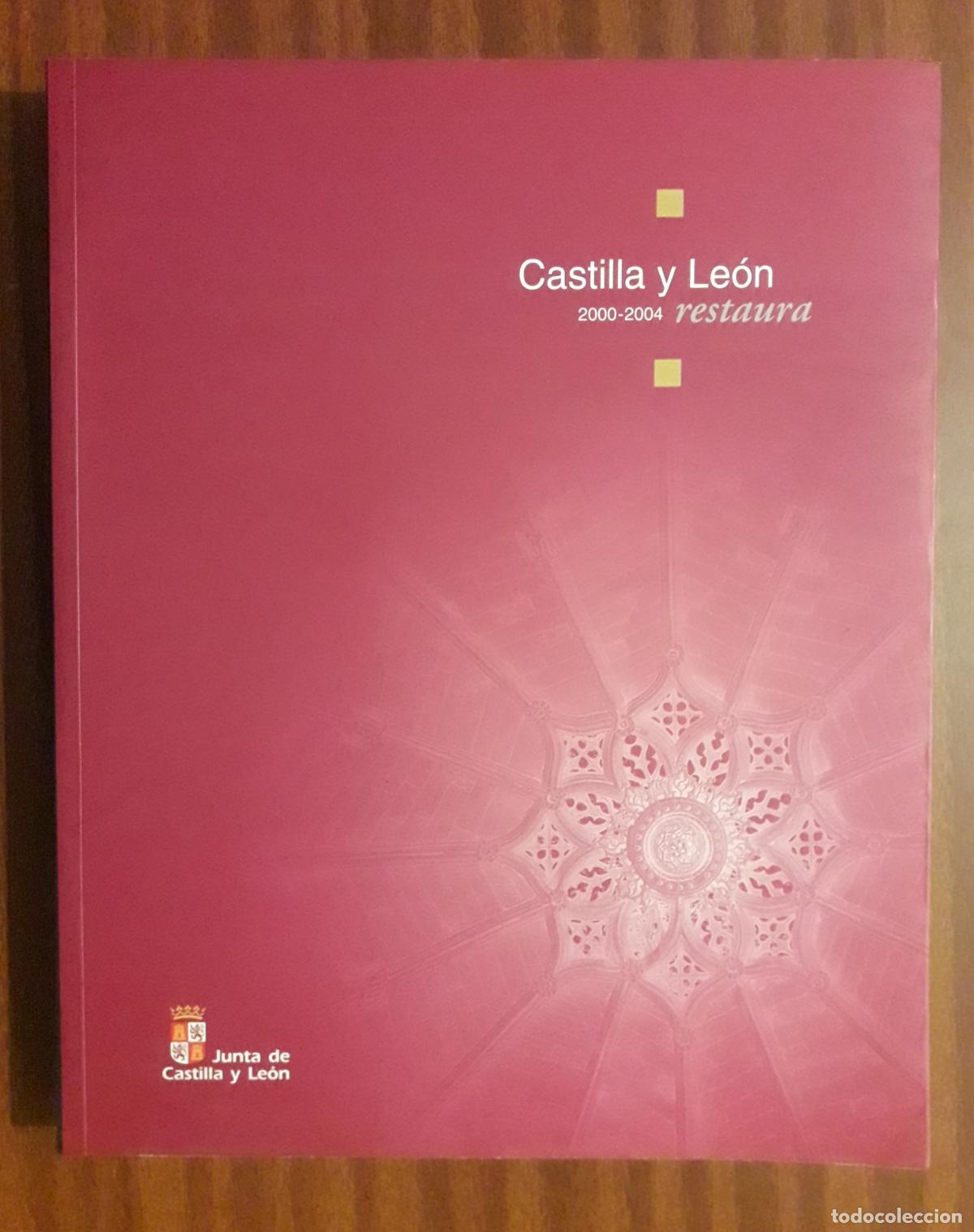 Libros de segunda mano: CASTILLA Y LE&Oacute;N 2000 - 2004 RESTAURA - Foto 1