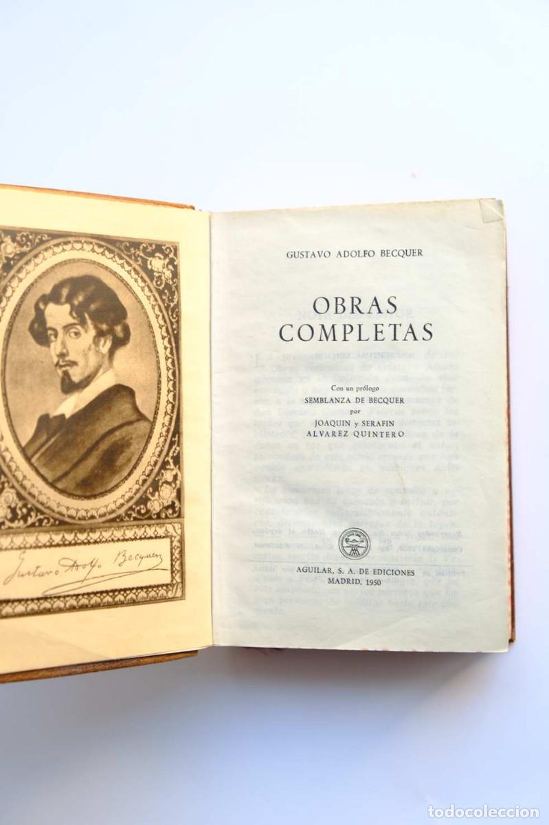 Libros de segunda mano: Gustavo Adolfo Becquer. Obras completas - BECQUER, Gustavo Adolfo - Foto 4