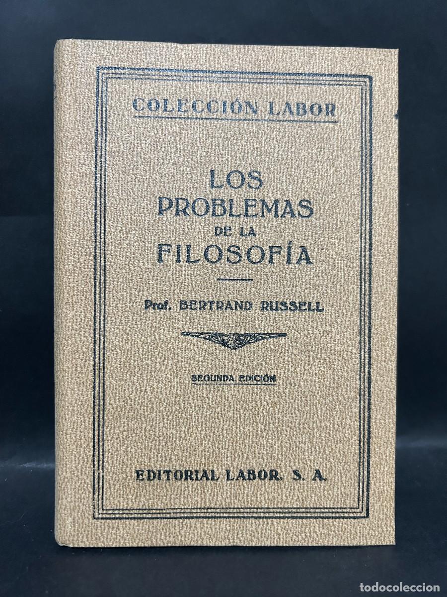 Libros de segunda mano: BERTRAND RUSSEL - LOS PROBLEMAS DE LA FILOSOF&Iacute;AS - 1937 - Foto 1