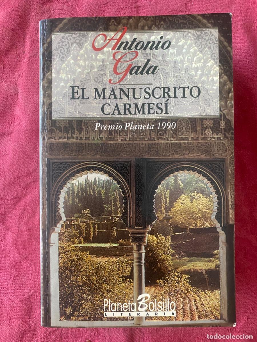 Libros de segunda mano: LIBRO &ldquo;EL MANUSCRITO CARMES&Iacute;&rdquo;, de ANTONIO GALA - Foto 1